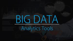 Big Data Analytics Tools | Examples/Areas using Big Data Analytics Tools