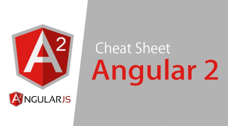 Angular 2 Cheat sheet | List Of Best Interactive Angular 2 Cheat Sheet