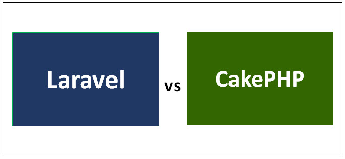 Laravel vs CakePHP