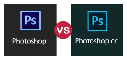 Photoshop Vs Photoshop CC | Top 5 Most Useful Differences To Know