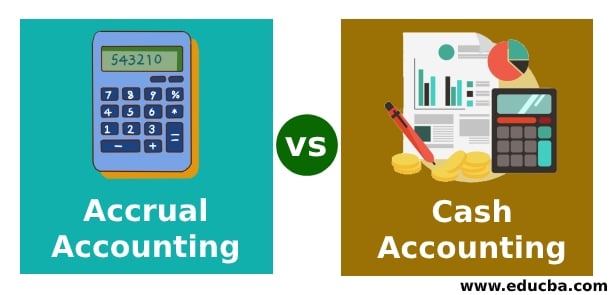 Accrual Accounting vs Cash Accounting