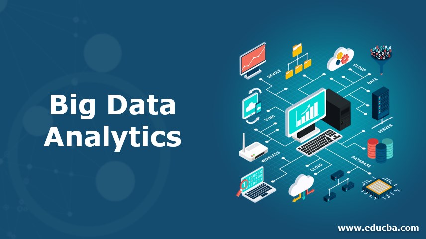 What is Big Data Analytics? | Comprehensive Guide to Big Data Analytics