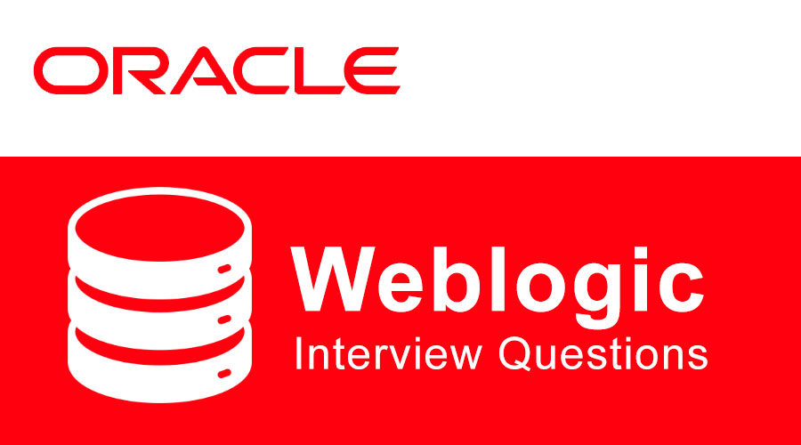 Weblogic interview questions