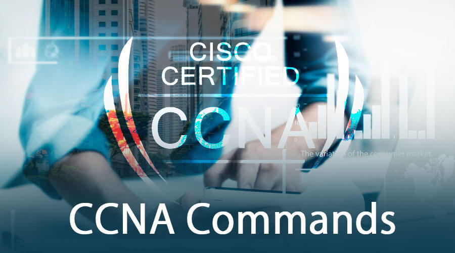 CCNA Commands