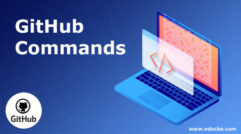 Github Commands Learn Of Basic To Advanced Educba