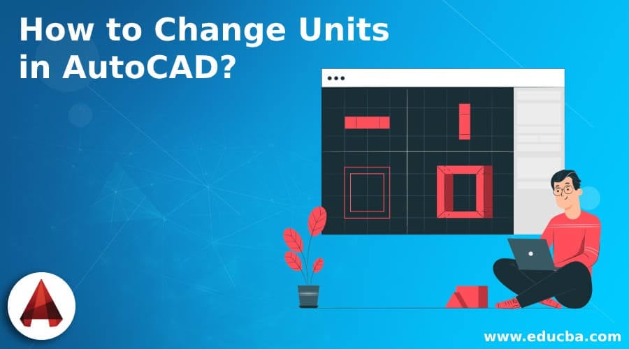 AutoCADで単位を変更する方法