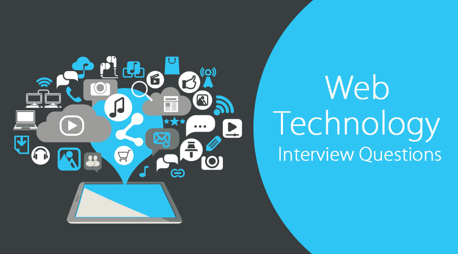web technology interview questions