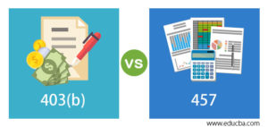 403(b) Vs 457 | Top 7 Differences To Learn (With Infographics)