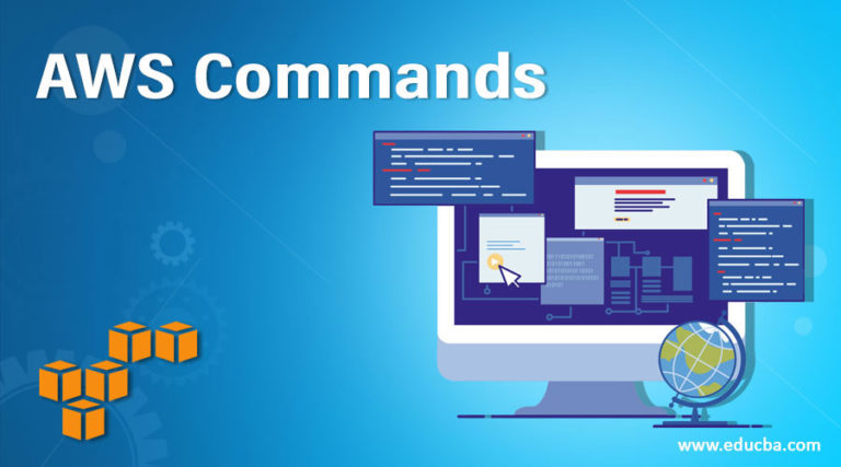 AWS Commands | Know Beneficial Usage Of AWS Commands