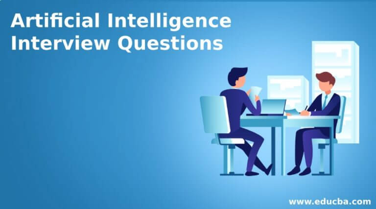 Top 14 Artificial Intelligence Interview Question & Answer Updated For 2023