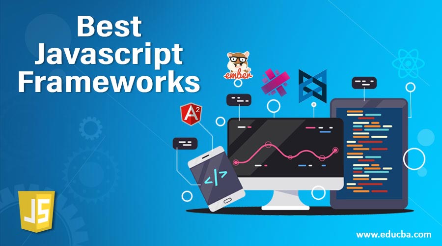 Top Best Javascript Framework In 2024 EDUCBA