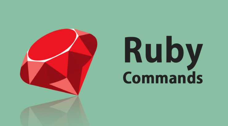 Ruby Commands | Complete List of Ruby Commands with Tips & Tricks