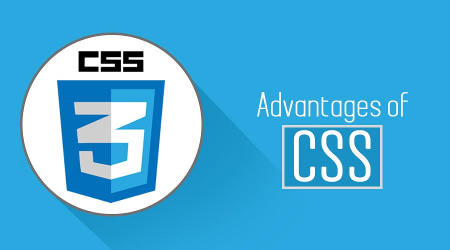 ADVANTAGES-OF-CSS