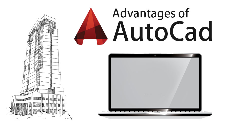 Advantages Of Autocad Top 12 Important Advantages Of Autocad