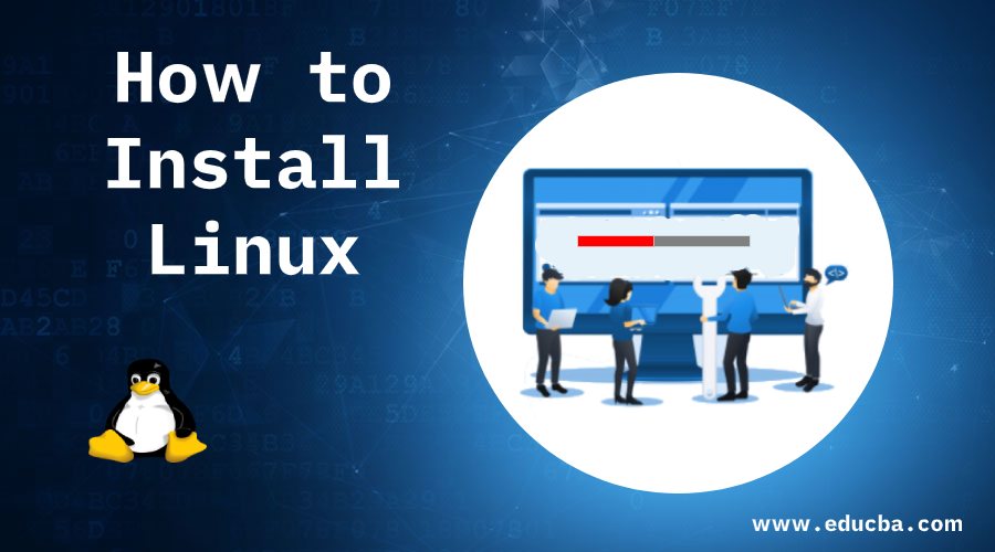 Install Linux Simple Guide For Installation Of Linux In Windows ...