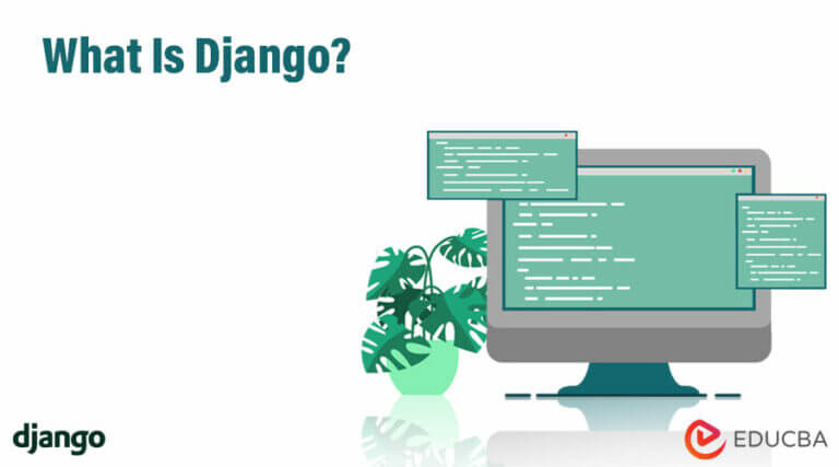 What is Django? | Comprehensive Guide to What is Django