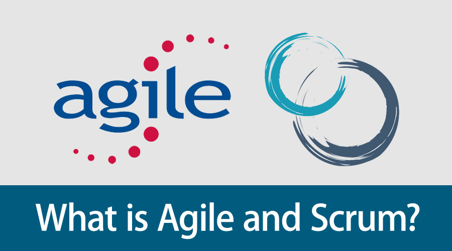 What is Agile and Scrum