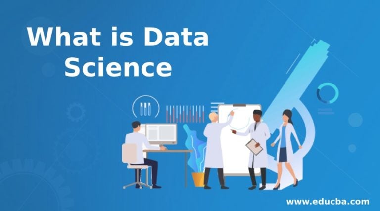 What is Data Science | Guide to Working of Data Science in Real Life