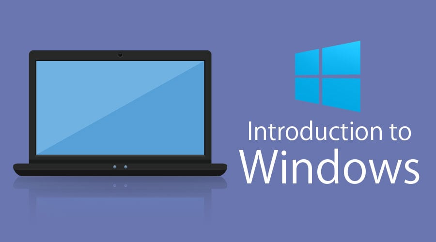 Introduction to Windows | Main Components, Features