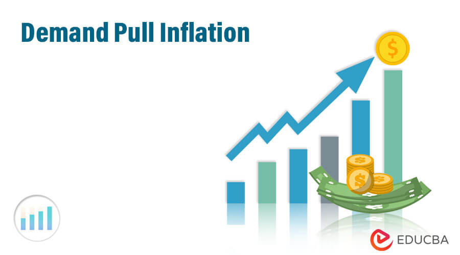 Demand Pull Inflation