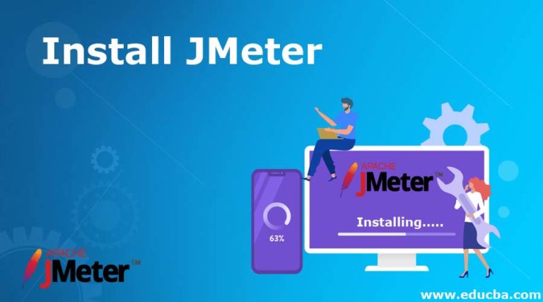 Install JMeter | Guide to Different Steps to Install JMeter on Windows