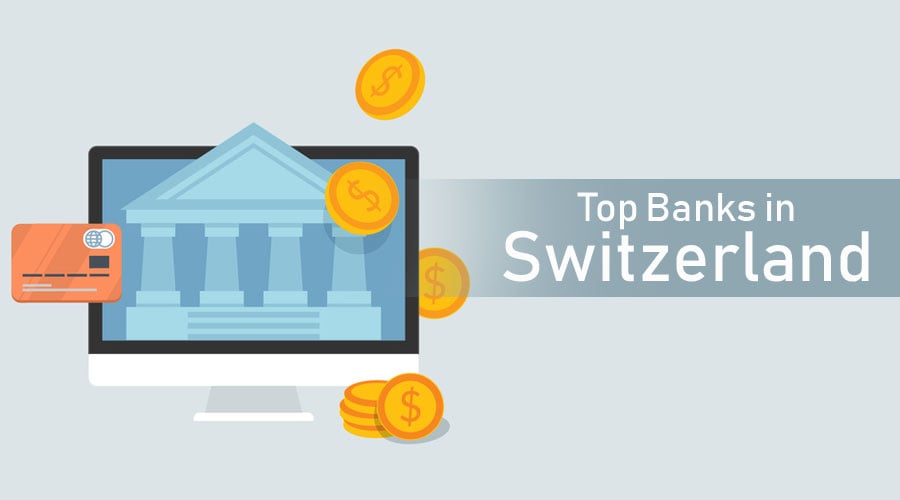 Top Banks in Switzerland