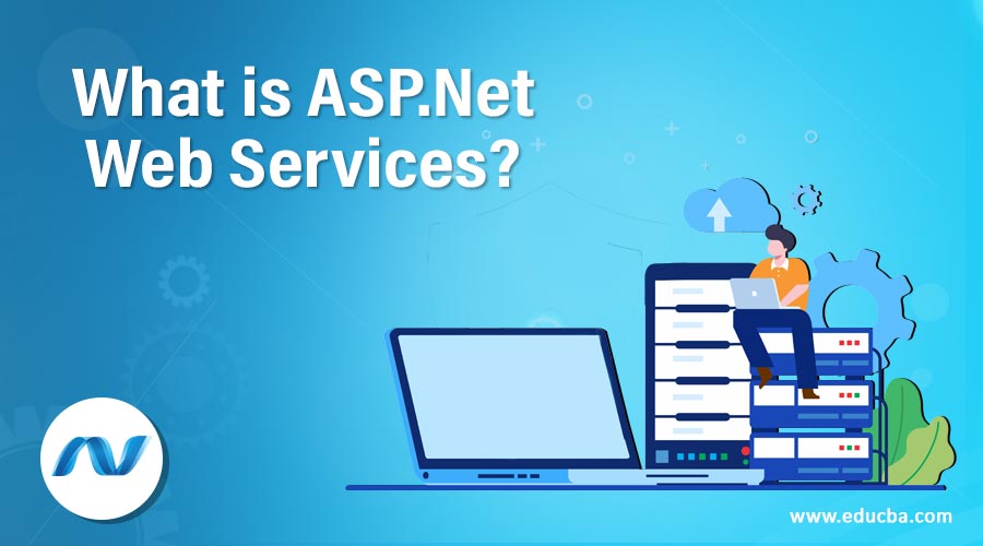 what-is-asp-net-web-services-what-is-web-services-career-growth