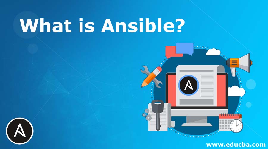 What is Ansible?
