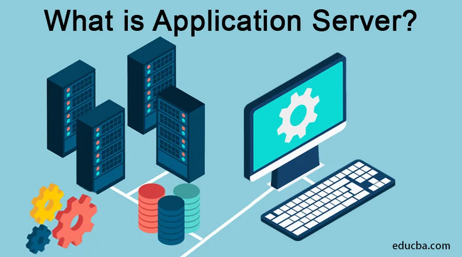 What is Application-Server