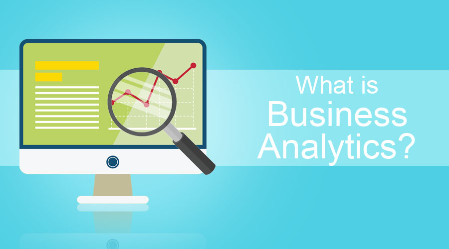 What is Business Analytics? | How It Works | Examples And ...