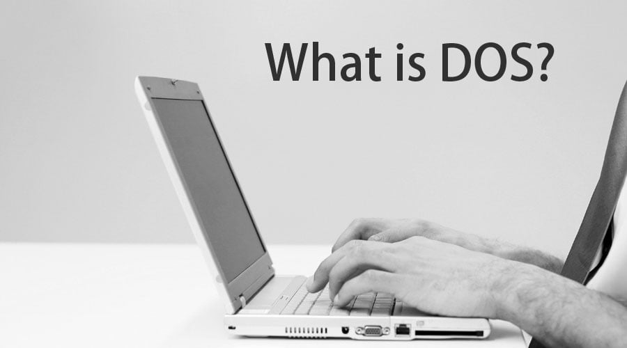 What is DOS? | Commands & Features | Advantages and Disadvantages