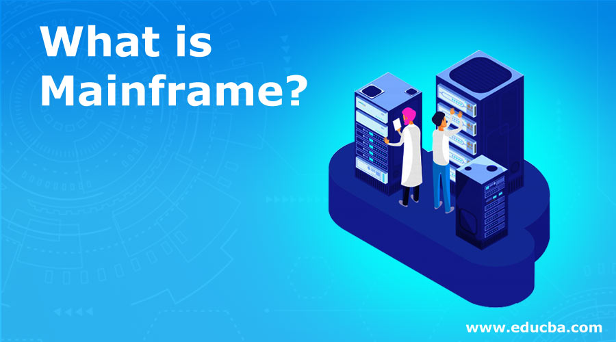 What-is-Mainframe