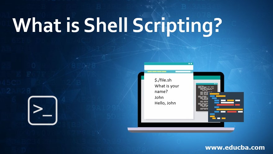 what-is-shell-scripting-detailed-concept-of-shell-scripting-advantages