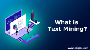 What is Text Mining? | Complete Guide to Text Mining with Career Scope