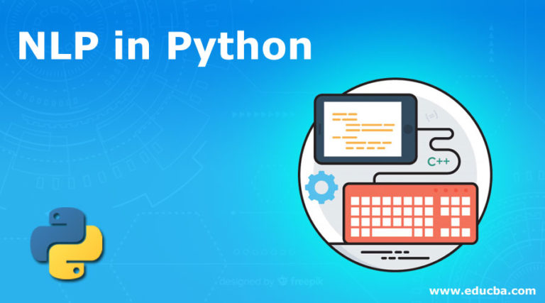 NLP in Python | A Quick Glance of NLP in Python | Programming Example