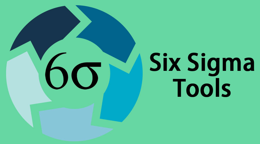 Six Sigma Tools | Learn The Top 10 Powerful Tools of Six Sigma