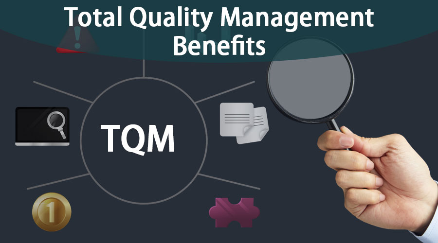 Total Quality Management Benefits Cycle And Benefits OF TQM