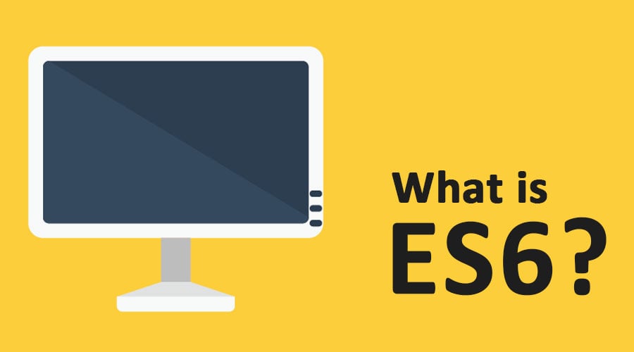 What-is-ES6