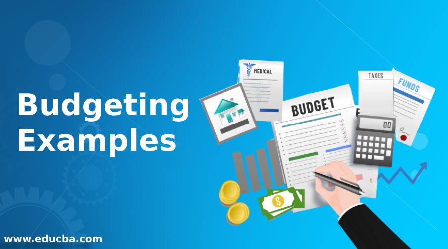 Budgeting Examples