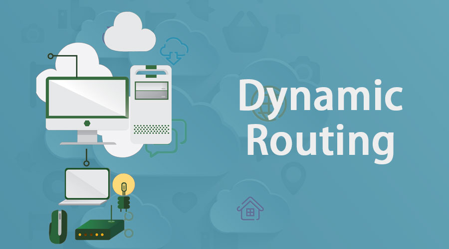 Dynamic Routing