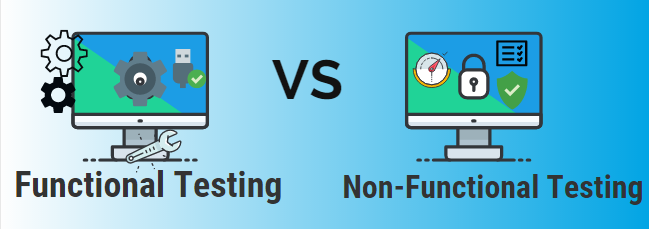 Functional and Non-functional Testing