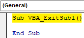 VBA Exit Sub Example 1.1