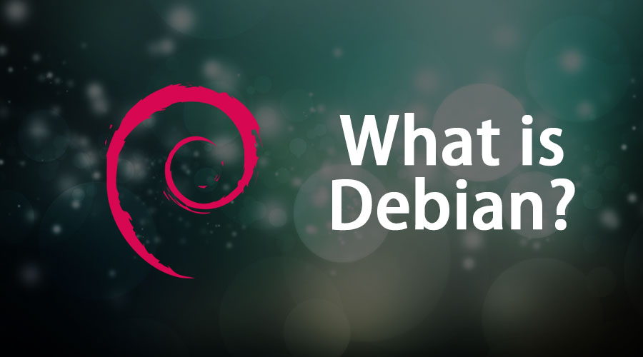 What Is Debian Comprehensive Guide To Debian