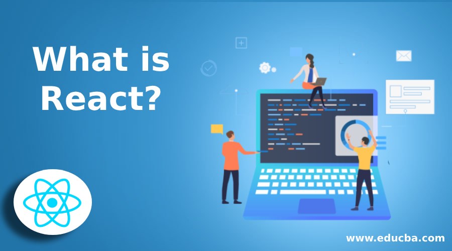 What is React