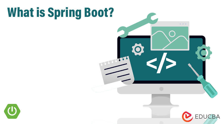 What is Spring Boot?