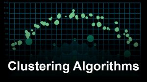 Clustering Algorithms | Types, Methodology, and Applications
