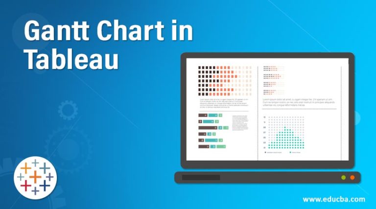 Gantt Chart in Tableau | Importance & Steps to Create Gantt Chart