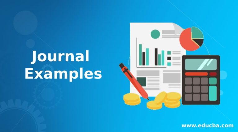 Journal Examples Top 4 Examples Of Journal Entries In Accounting