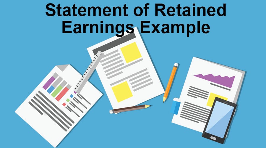 Statement of Retained Earnings Example Excel Template with Examples