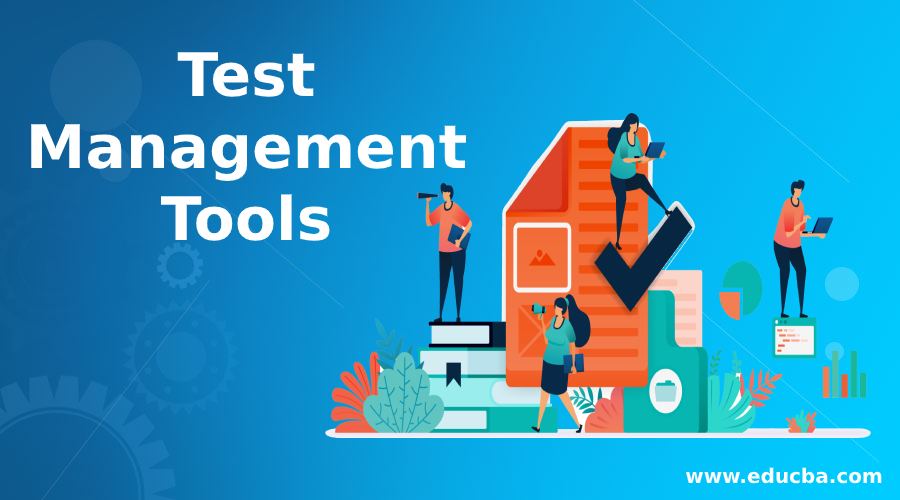 Test Management Tools List of 8 Types of Test Management Tools